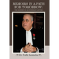 Memoirs in a Path for Tomorrow: The Journey of an Itinerant Lawyer - Hardcover