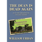 The Dean Is Dead Again: #3 in the Briarpatch College Series - Paperback