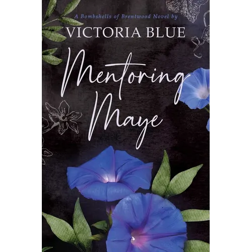 Mentoring Maye - Paperback