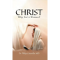 Christ: Why Not A Woman? - Hardcover