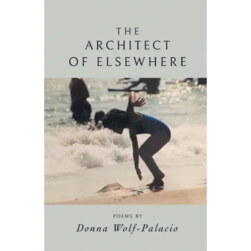 The Architect of Elsewhere - Paperback