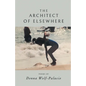 The Architect of Elsewhere - Paperback