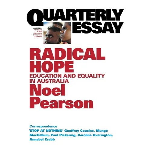 Radical Hope: Education and equality for Australia: QE35 - Paperback
