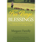 Free Range Blessings: A Journey from Family Farm to Successful Business with Eggs and Faith - Paperback