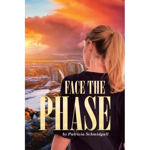 Face the Phase - Paperback