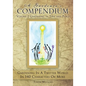 A Gardener's Compendium Volume 2 Gardening in Time and Place - Paperback
