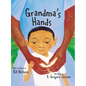 Grandma's Hands - Hardcover
