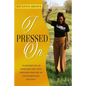 I Pressed on - Paperback