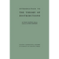 Introduction to the Theory of Distributions - Paperback