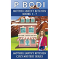 Mother Earths Kitchen Series Books 1-7: Mother Earths Kitchen Cozy Mystery Series - Paperback