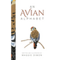 An Avian Alphabet - Hardcover