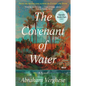 The Covenant of Water (Oprah's Book Club) - Hardcover