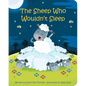 The Sheep Who Wouldn't Sleep - Board Book