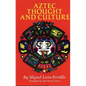 Aztec Thought and Culture: A Study of the Ancient Nahuatl Mind Volume 67 - Paperback
