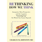 Rethinking How We Think: Integrative Meta-Perspective and the Cognitive "Growing Up" On Which Our Future Depends (The Evolution of Creative Sys - Paperback