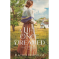 Life Once Dreamed - Hardcover