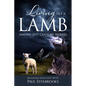 Living Like a Lamb Among 21st Century Wolves: Balancing Grace and Truth - Paperback