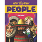 How to Draw People Step-by-Step Guide: Best People Drawing Book for You and Your Kids - Paperback