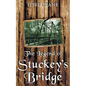 The Legend of Stuckey's Bridge - Paperback