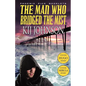 The Man Who Bridged the Mist - Hugo & Nebula Winning Novella - Paperback