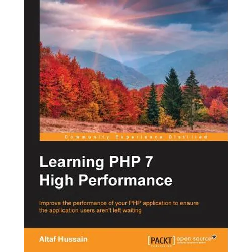 Learning PHP 7 High Performance - Paperback