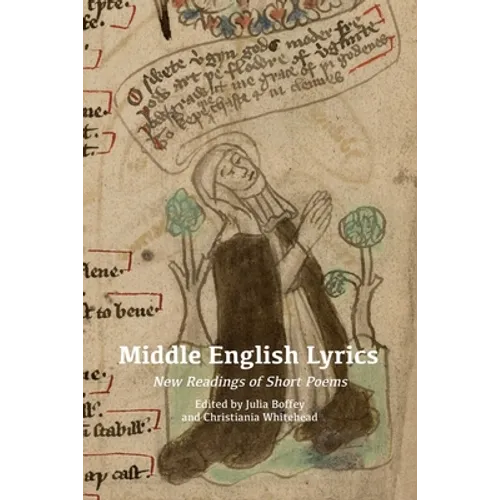 Middle English Lyrics: New Readings of Short Poems - Paperback
