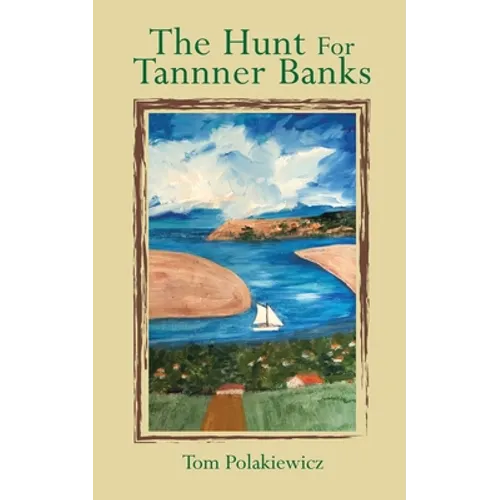 The Hunt for Tanner Banks - Paperback