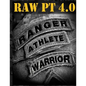 Ranger Athlete Warrior 4.0: The Complete Guide to Army Ranger Fitness - Paperback