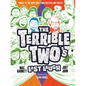 The Terrible Two's Last Laugh - Hardcover