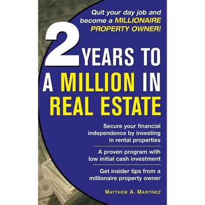 2 Years to a Million in Real Estate - Hardcover