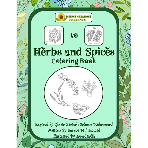 Science Creations A to Z Herbs and Spices Coloring Book - Paperback