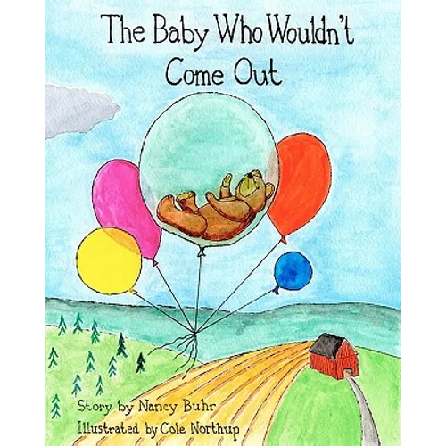 The Baby Who Wouldn't Come Out - Paperback