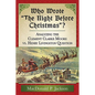 Who Wrote the Night Before Christmas?: Analyzing the Clement Clarke Moore vs. Henry Livingston Question - Paperback
