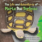 The Life and Adventures of Merle the Tortoise - Paperback
