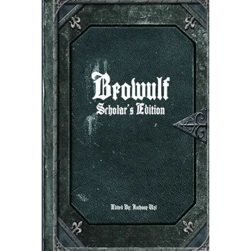 Beowulf: Scholar's Edition - Paperback