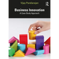 Business Innovation: A Case Study Approach - Paperback