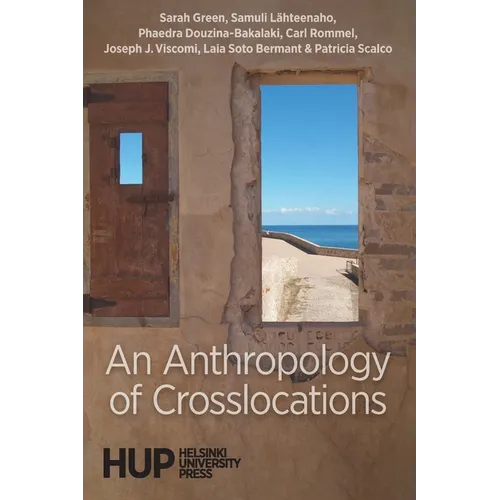 An Anthropology of Crosslocations - Paperback