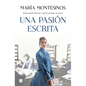 Una Pasión Escrita / A Written Passion - Hardcover