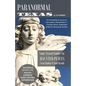 Paranormal Texas: Your Travel Guide to Haunted Places near Dallas & Fort Worth, (2nd Edition) - Paperback