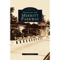 Traveling the Merritt Parkway - Hardcover