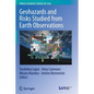 Geohazards and Risks Studied from Earth Observations - Paperback