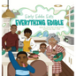 Early Eddie Eats Everything Edible - Hardcover