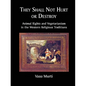 They Shall Not Hurt or Destroy - Paperback