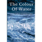 The Colour Of Water - Paperback