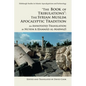 The Book of Tribulations: The Syrian Muslim Apocalyptic Tradition: An Annotated Translation by Nu'aym B. Hammad Al-Marwazi - Paperback