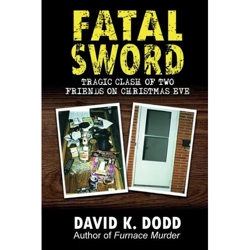 Fatal Sword: Tragic Clash of Two Friends on Christmas Eve - Paperback