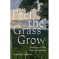 Feel the Grass Grow: Ecologies of Slow Peace in Colombia - Paperback