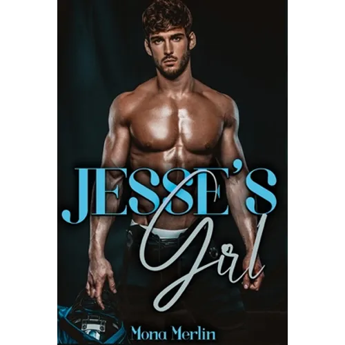 Jesse's Girl: A Bully Romance - Paperback
