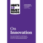 Hbr's 10 Must Reads on Innovation (with Featured Article the Discipline of Innovation, by Peter F. Drucker) - Paperback