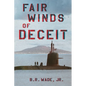 Fair Winds of Deceit - Paperback